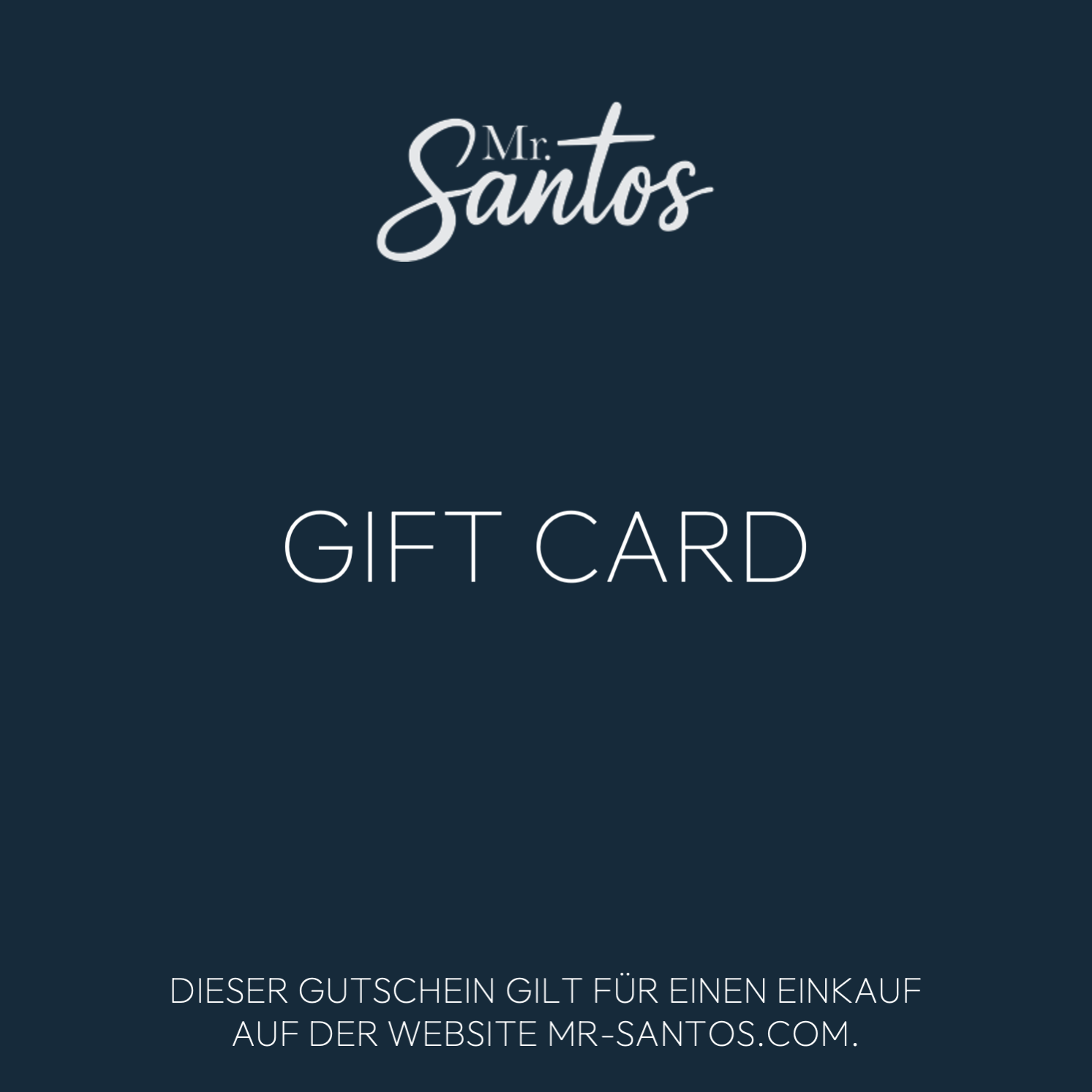 Mr.Santos - Geschenkgutschein - GIFT CARD
